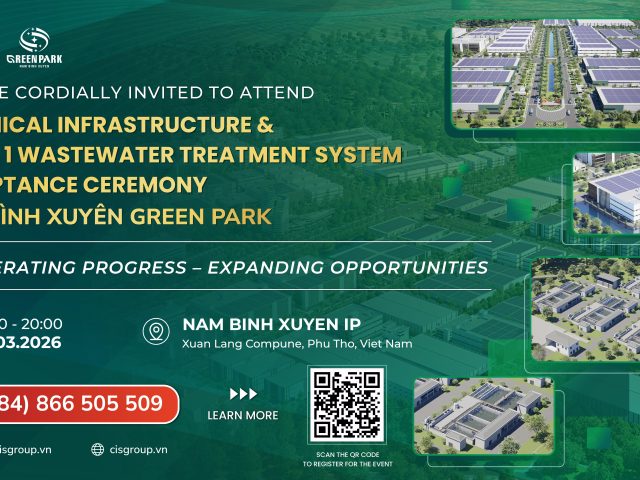 PHASE 1 INFRASTRUCTURE & WASTEWATER SYSTEM ACCEPTANCE | NAM BINH XUYEN GREEN PARK IP
